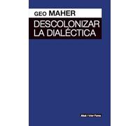 Descolonizar la dialéctica (INTER PARES)