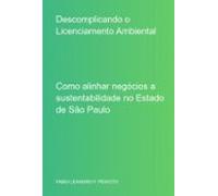 Descomplicando O Licenciamento Ambiental (ebook)