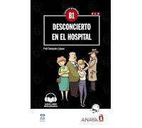 Desconcierto en el hospital: Con audio descargable