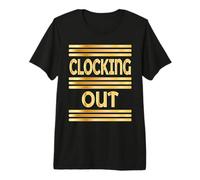 Desconectar Inglés CLOCKING out Después del Trabajo Camiseta Premium