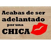 Desconocido Vinilo de Corte Pegatina Acabas de ser Adelantado por una Chica 15x8cm (Negro)