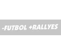 Desconocido Vinilo de Corte Pegatina Menos Futbol Mas Rallyes 18x2cm (Blanco)