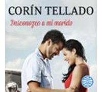 Desconozco A Mi Marido (audiolibro)