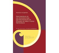 Desconsuelos de los dichosos para que reconozcan los peligros de serlo y sepan prevenirlos: 176 (Biblioteca Áurea Hispánica)