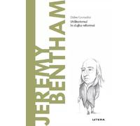 Descopera Filosofia. Jeremy Bentham - Didier Contadini, Editie in limba romana