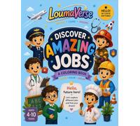 Descover Amazing jobs: a Coloring Book For Boys and 20 Fun Coloring Pages of Amazing Jobs