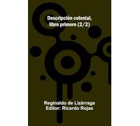 Descripción colonial, libro segundo (2/2)