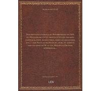 Description générale du Bourbonnais en 1569, ou Histoire de cette province (villes, bourgs, châteaux