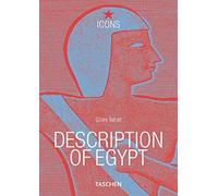 Description of Egypt. Ediz. inglese, francese e tedesca: Napoleon and the pharaohs (Icons)