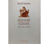 Descriure escriure: Com s'aprèn a escriure (BIBLIOTECA UNIVERSAL EMPURIES)