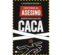 Descubre al asesino mientras haces caca (Voces de hoy)
