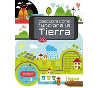 Descubre cómo Funciona la Tierra: 2 (Mentes Inquietas)