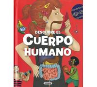 DESCUBRE EL CUERPO HUMANO