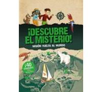 ¡descubre El Misterio! Mision Vuelta Al Mundo
