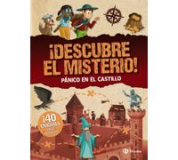 ¡Descubre el misterio! Pánico en el castillo | Aa. Vv.