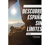 Descubre España Sin Limites 2023 (guias Singulares)