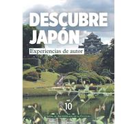 DESCUBRE JAPÓN - EXPERIENCIAS DE AUTOR
