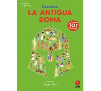 Descubre La Antigua Roma