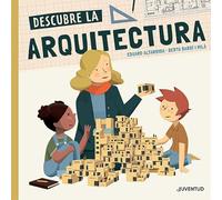 Descubre la arquitectura (CONOCER Y COMPRENDER)