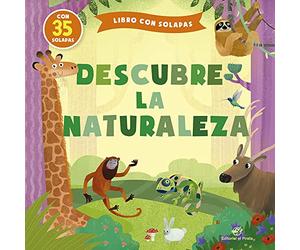 Descubre la naturaleza: Cuentos infantiles 2-5 años con solapas. Adivinanzas y memory: 4 (Cuentos para aprender tocando)