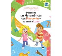 Descubre las Matemáticas con Pitagorín y su amiga Luna: 0 (WOOOBOOKS)