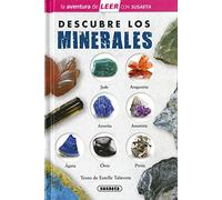 Descubre Los Minerales (La aventura de LEER con Susaeta - nivel 3)