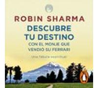 Descubre tu destino con el monje que vendió su Ferrari
