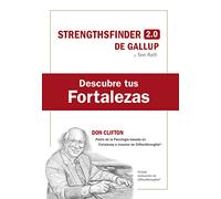 Descubre tus fortalezas: Con evaluación CliftonStrengths (SIN COLECCION)
