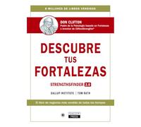 Descubre tus fortalezas: Strengthsfinder 2.0 (REVERTE HARVARD)