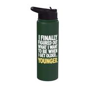 Descubrí lo que quiero ser cuando sea mayor... MÁS JOVEN. Stainless Steel Insulated Water Bottle