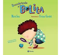 Descubriendo a Bolita (Castellano - A PARTIR DE 0 AÑOS - PROYECTO DE 0 A 3 AÑOS - Libros emocionales)