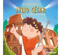 Descubriendo a Julio César (Colección Ratolins)