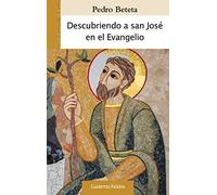 Descubriendo a San Jose en El Evangelio (Cuadernos Palabra)