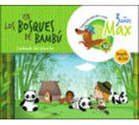 Descubriendo Con Max. En Los Bosques De Bambú. Cuidando Del Planeta. C
