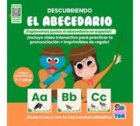 Descubriendo EL ABECEDARIO. Exploremos juntos el Abecedario en Español with LULUTOM: Repleto de videos Interactivos, extensiones, materiales imprimibles y mucho más