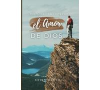 Descubriendo el Amor de Dios
