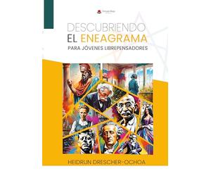 DESCUBRIENDO EL ENEAGRAMA PARA JÓVENES LIBRE PENSADORES