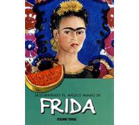 Descubriendo el mágico mundo de Frida: La artista mexicana que pintaba autorretratos inspirados en el arte de los retablos