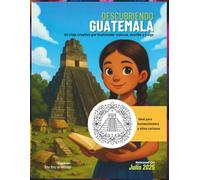 Descubriendo Guatemala