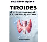 Descubriendo la glándula Tiroides.