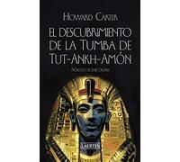 Descubrimiento de la tumba de Tut-ank-amón: 10 (Nan-Shan)