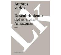 Descubrimiento del Rio de las Amazonas