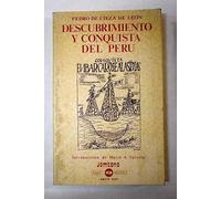 Descubrimiento y conquista del Perú (Las Culturas "cronistas y viajeros")