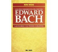 Descubrimientos Del Doctor Edward Bach, Los (SIN COLECCION)