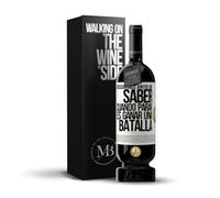 «Descubrimos juntos que saber cuándo parar es ganar una batalla» Mensaje en una Botella. Vino Tinto Premium Reserva 12 Meses MBS Martín Berasategui System + Gift Box. Etiqueta Blanca PERSONALIZABLE