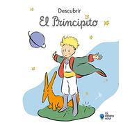 Descubrir El Principito (SIN COLECCION)