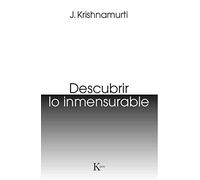 Descubrir lo inmensurable (Sabiduría perenne)