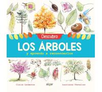 Descubro los arboles y aprendo a reconocerlos: 101 (Descubriendo el mundo)