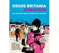 DESDE BRITANIA CON AMOR | Céka ( Varios Autores )