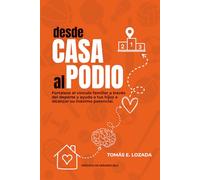 Desde Casa al Podio: Fortalece el vínculo familiar a través del deporte y ayuda a tus hijos a alcanzar su máximo potencial.